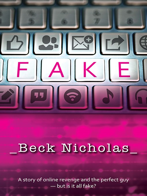 Title details for Fake by Beck Nicholas - Available